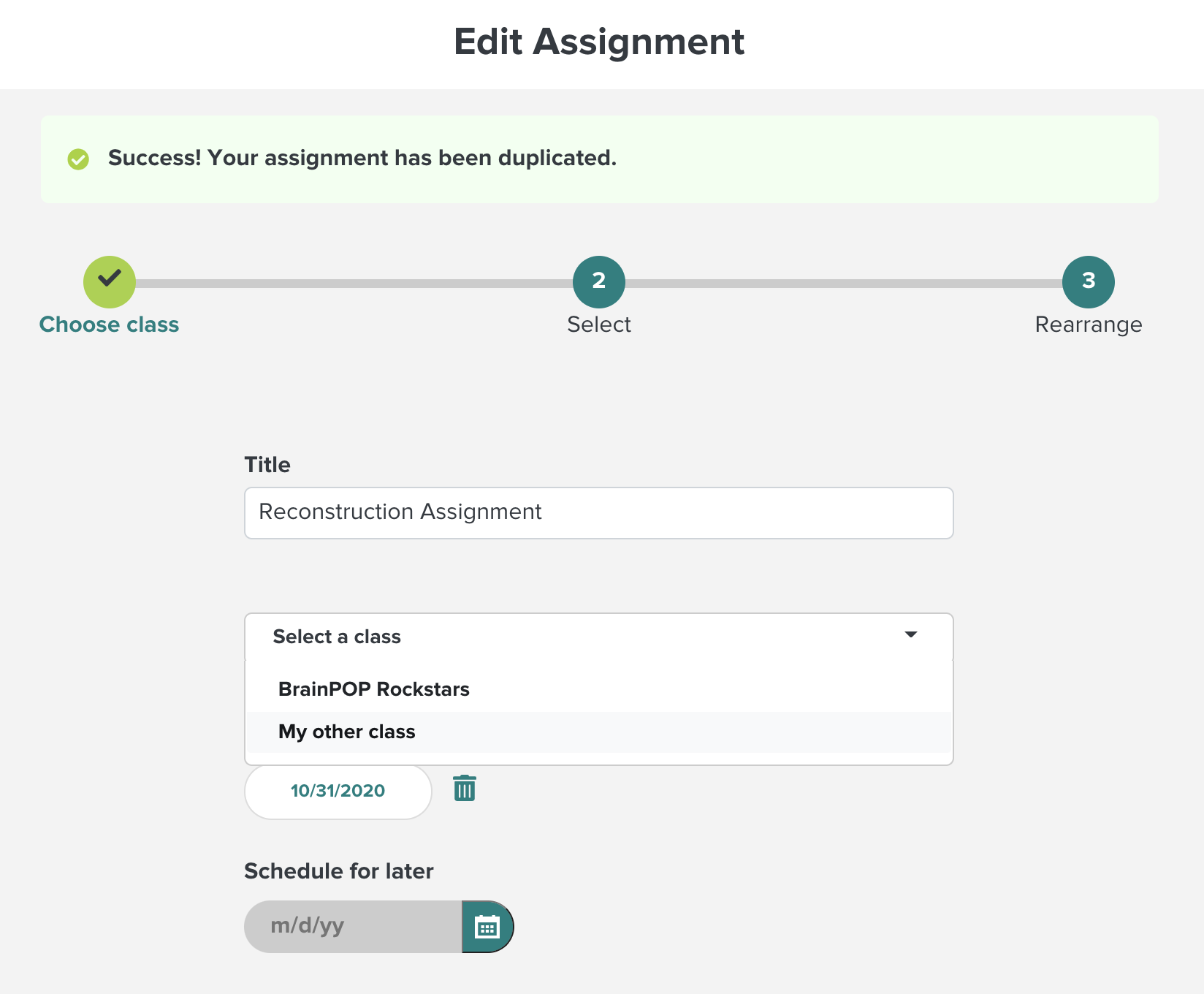 image of the duplicate assignment in the assignment builder with success confirmation