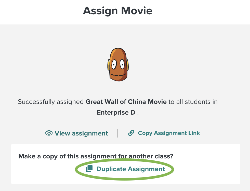 image of the assignment success confirmation with duplicate assignment option circled