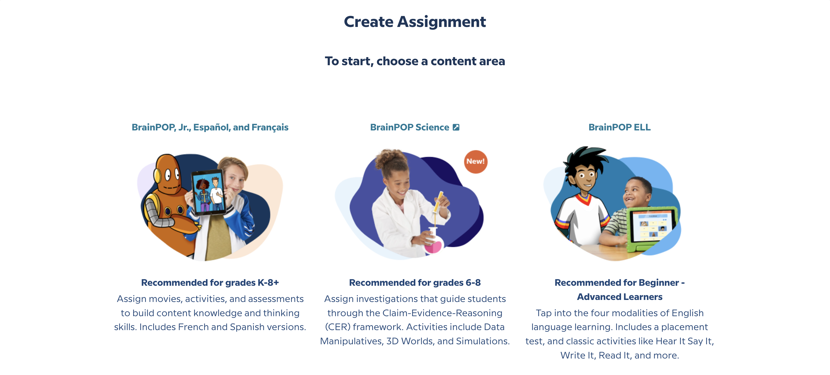 An image of the BrainPOP Assignment Builder showing the content area selector, inviting the user to choose a content area from BrainPOP, BrainPOP Jr, Español, and Français, BrainPOP Science, or BrainPOP ELL